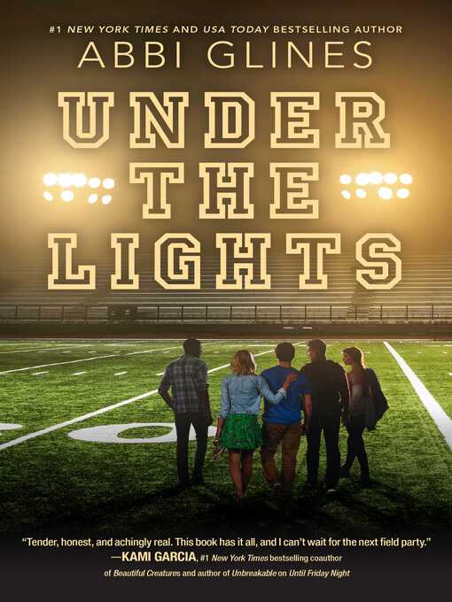 Title details for Under the Lights by Abbi Glines - Wait list